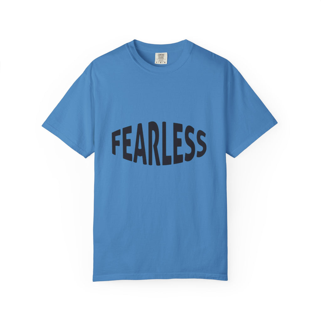 Fearless Graphic T-Shirt — Motivational Bold Typography Tee