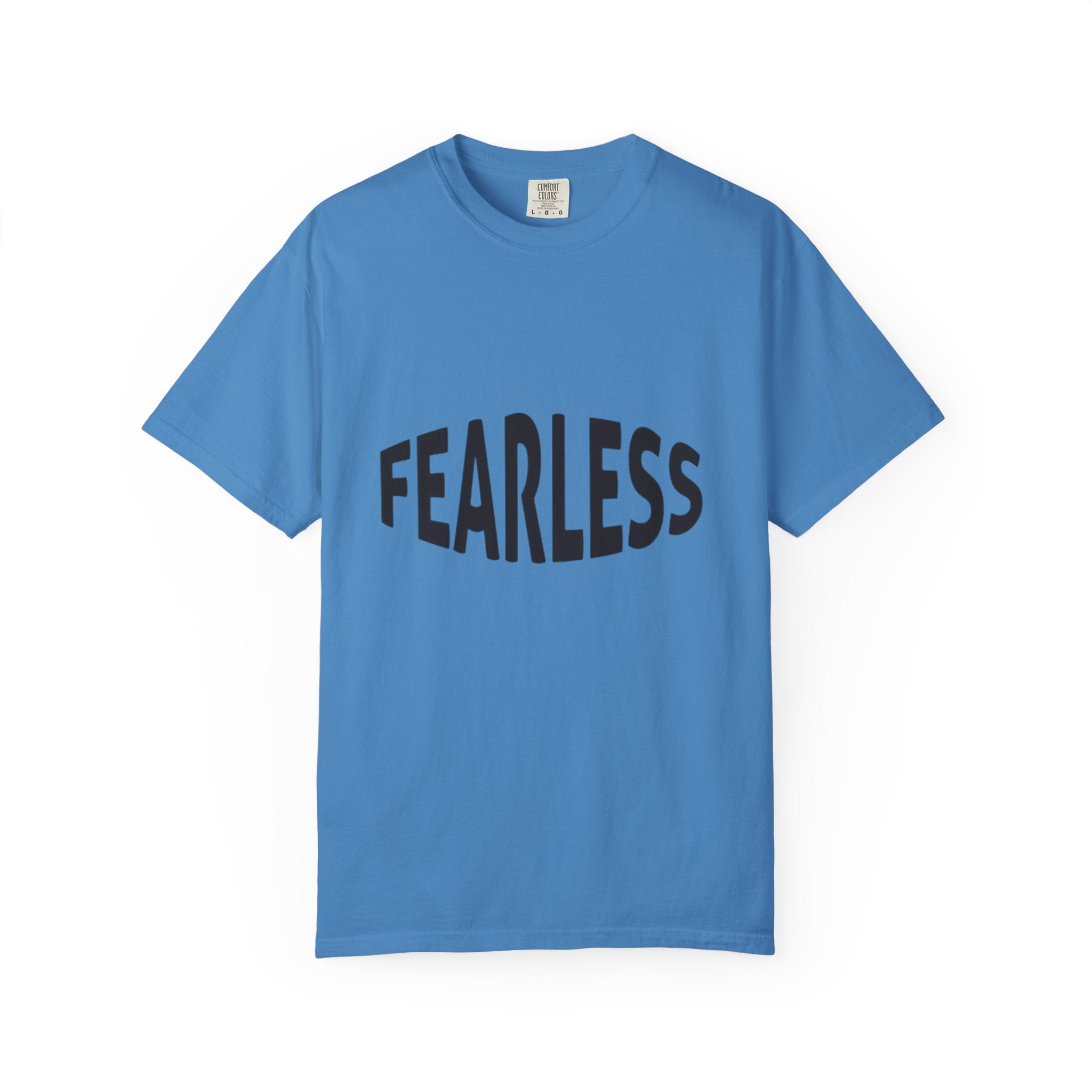 Fearless Graphic T-Shirt — Motivational Bold Typography Tee