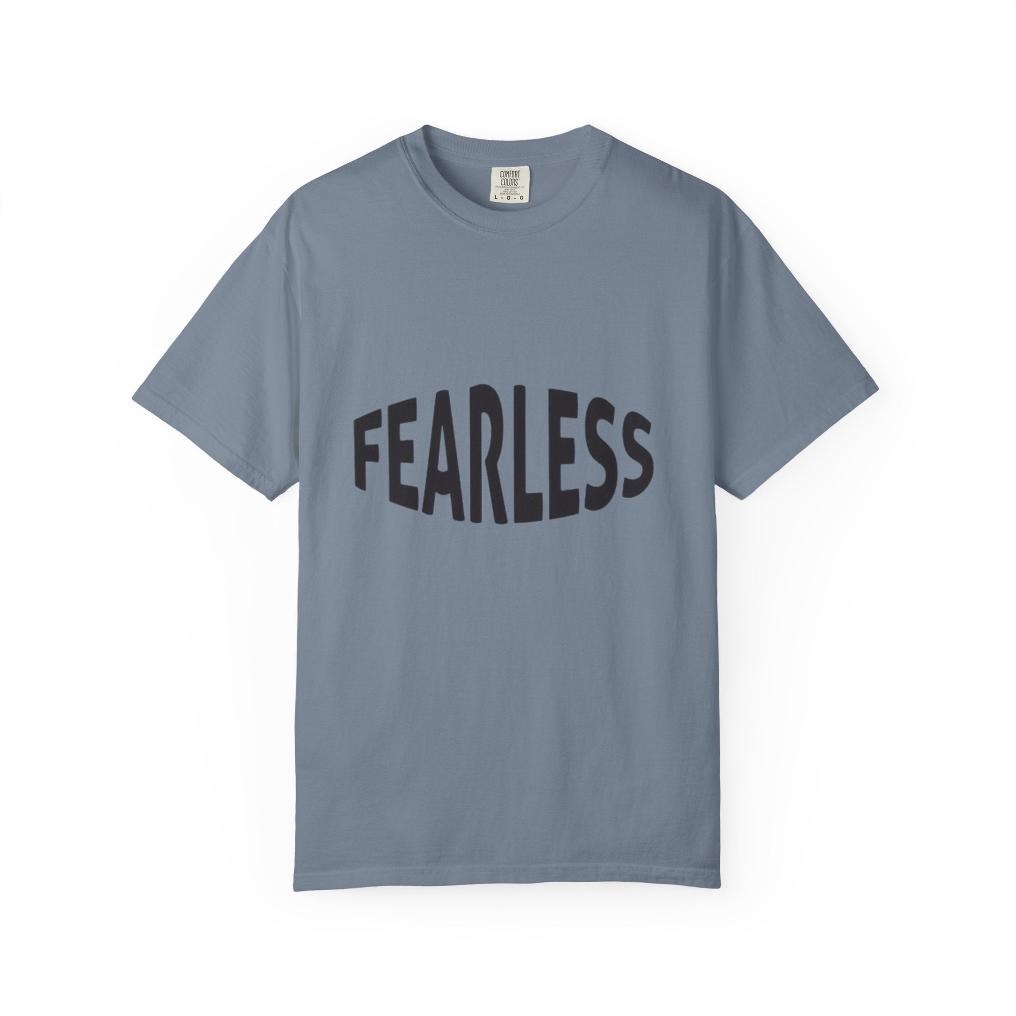 Fearless Graphic T-Shirt — Motivational Bold Typography Tee